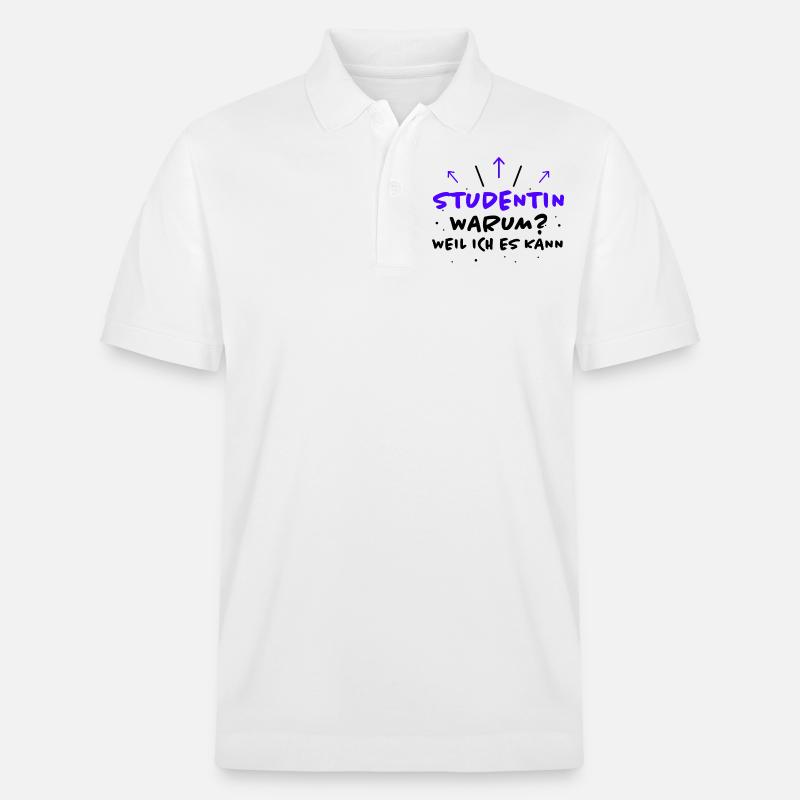 Studentin Spruch Universität Studentin Geschenk - Stanley/Stella Unisex Bio-Poloshirt PREPSTER - Weiß