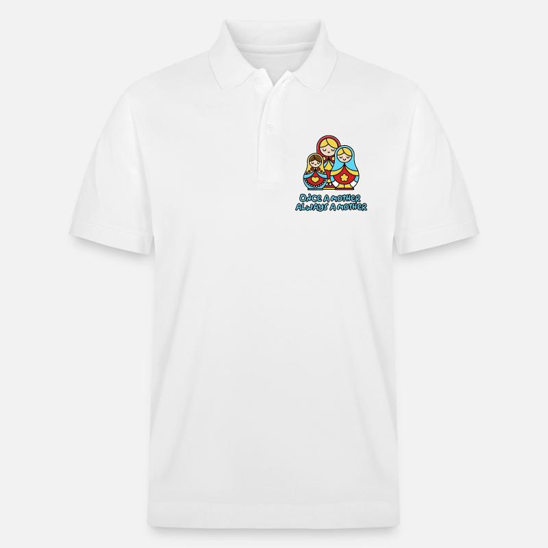 Einmal Mutter, immer Mutter - Stanley/Stella Unisex Bio-Poloshirt PREPSTER - Weiß
