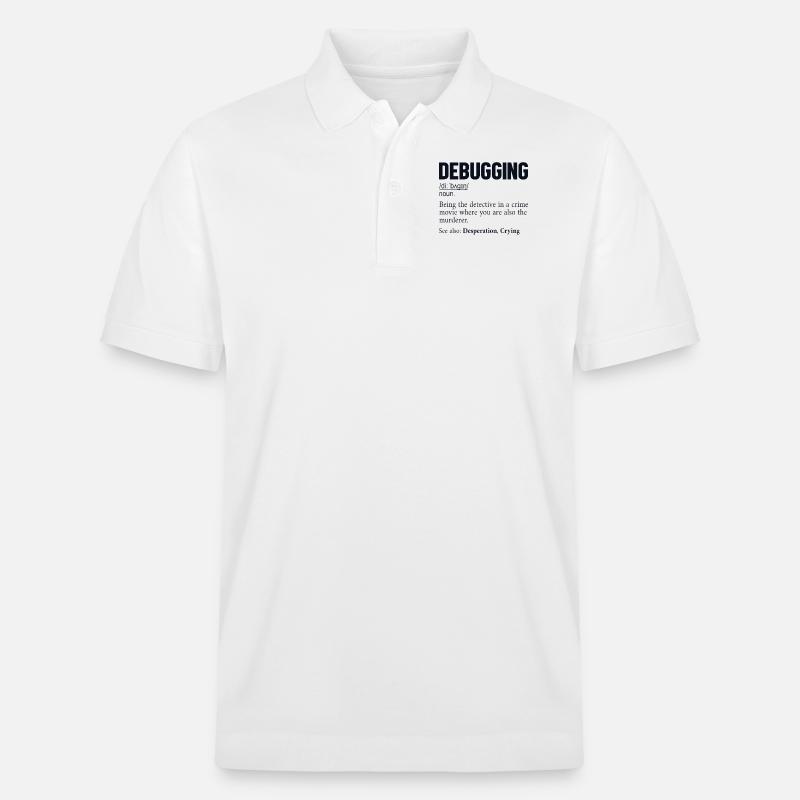 Debugging Definition Developer Coder Programmer - Stanley/Stella Unisex Organic Polo Shirt PREPSTER - white