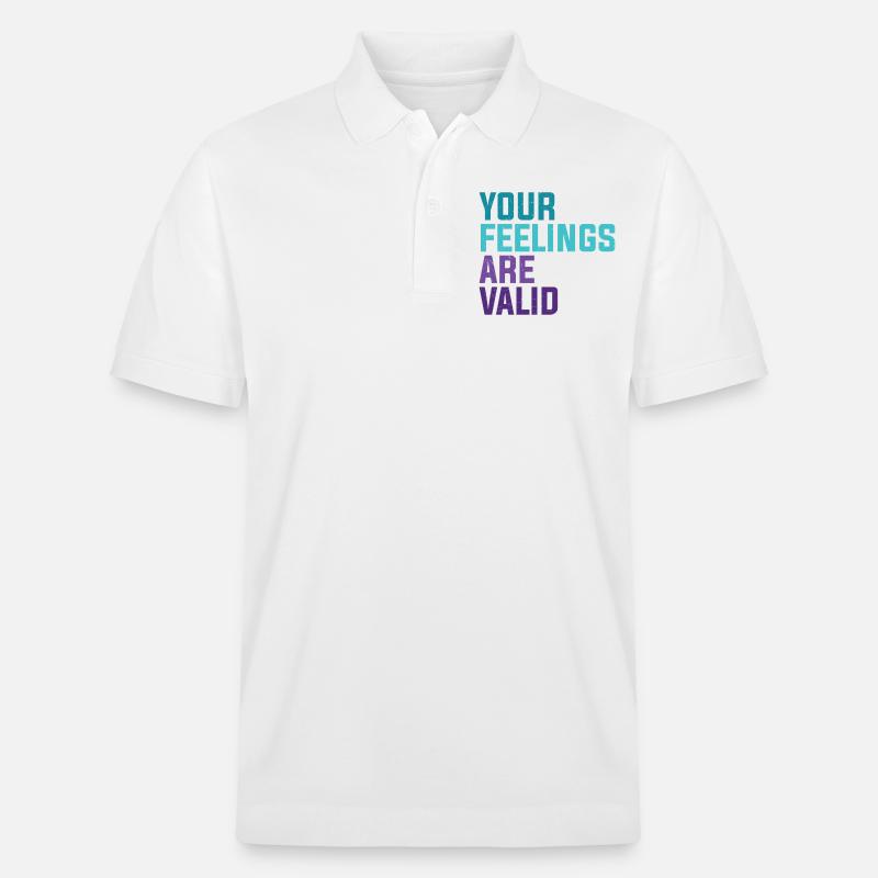 Your Feelings Are Valid - Stanley/Stella Unisex Bio-Poloshirt PREPSTER - Weiß