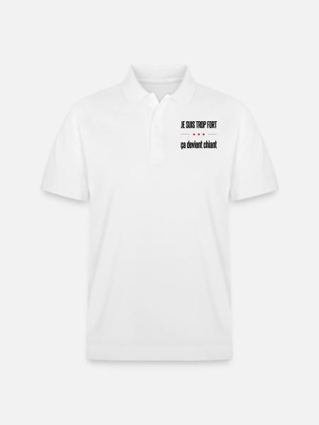 trop fort - Polo PREPSTER bio Stanley/Stella Unisexe - blanc