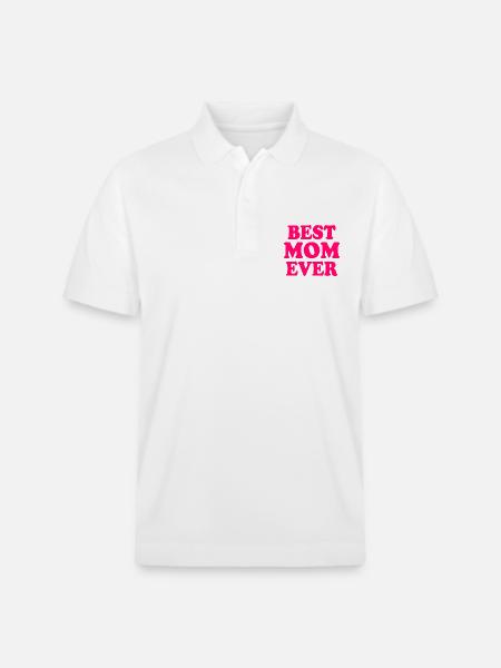 Best mom ever - Stanley/Stella Unisex Organic Polo Shirt PREPSTER - white