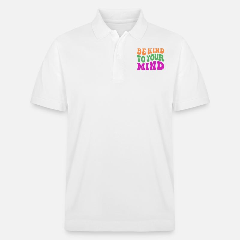Be kind to your mind - Stanley/Stella Unisex Bio-Poloshirt PREPSTER - Weiß