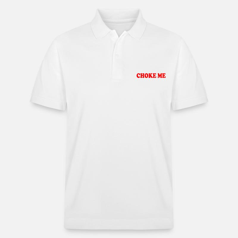 Choke me - Stanley/Stella Unisex Bio-Poloshirt PREPSTER - Weiß