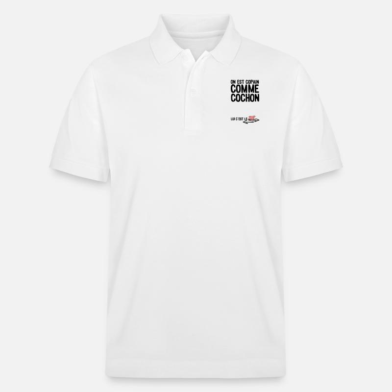 copain comme cochon citation1 expression - Polo PREPSTER bio Stanley/Stella Unisexe - blanc
