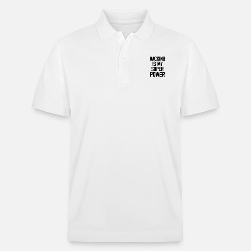Hacking Is My Super Power - Polo PREPSTER bio Stanley/Stella Unisexe - blanc
