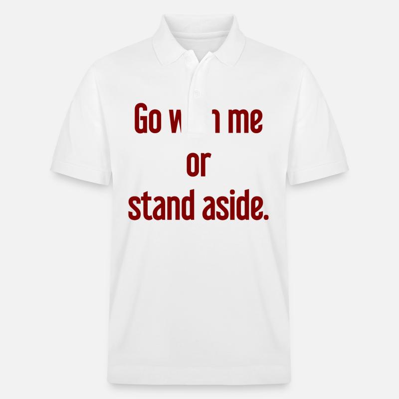 Geh mit oder beiseite - Stanley/Stella Unisex Bio-Poloshirt PREPSTER - Weiß