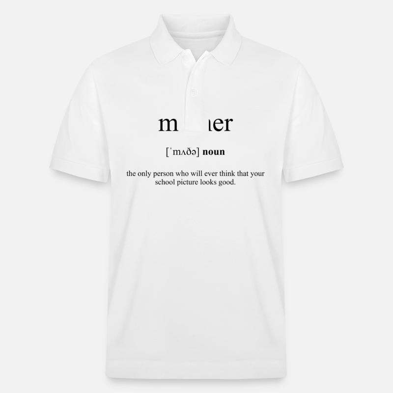 Mother (Mutter) Definition Dictionary - Stanley/Stella Unisex Bio-Poloshirt PREPSTER - Weiß