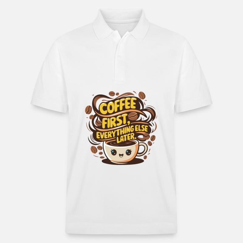 First coffee, then everything else - Stanley/Stella Unisex Bio-Poloshirt PREPSTER - Weiß