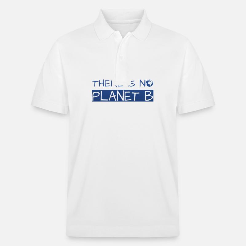 there is no planet b - Stanley/Stella Unisex Bio-Poloshirt PREPSTER - Weiß