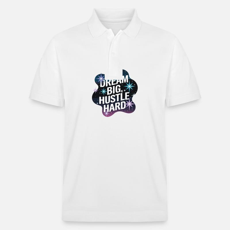 Dream Big, Hustle Hard – Nachthimmel - Stanley/Stella Unisex Bio-Poloshirt PREPSTER - Weiß