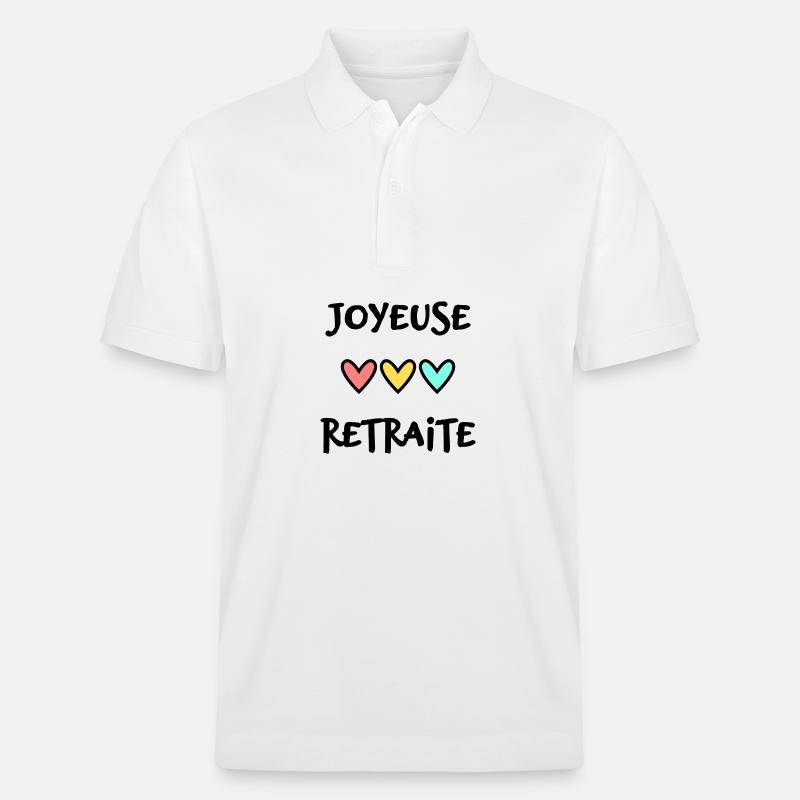 RETRAITE. BONNE RETRAITE. JOYEUSE RETRAITE - Polo PREPSTER bio Stanley/Stella Unisexe - blanc