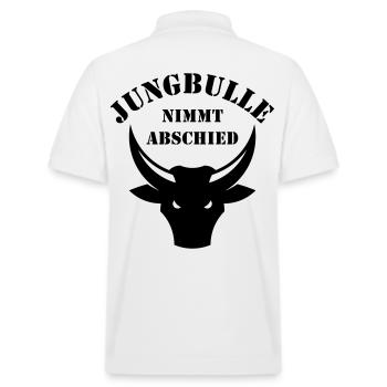 Jungbulle Nimmt Abschied (Bräutigam / JGA / Black) - Stanley/Stella Unisex Bio-Poloshirt PREPSTER - Weiß - Hinten - Andy (188cm)