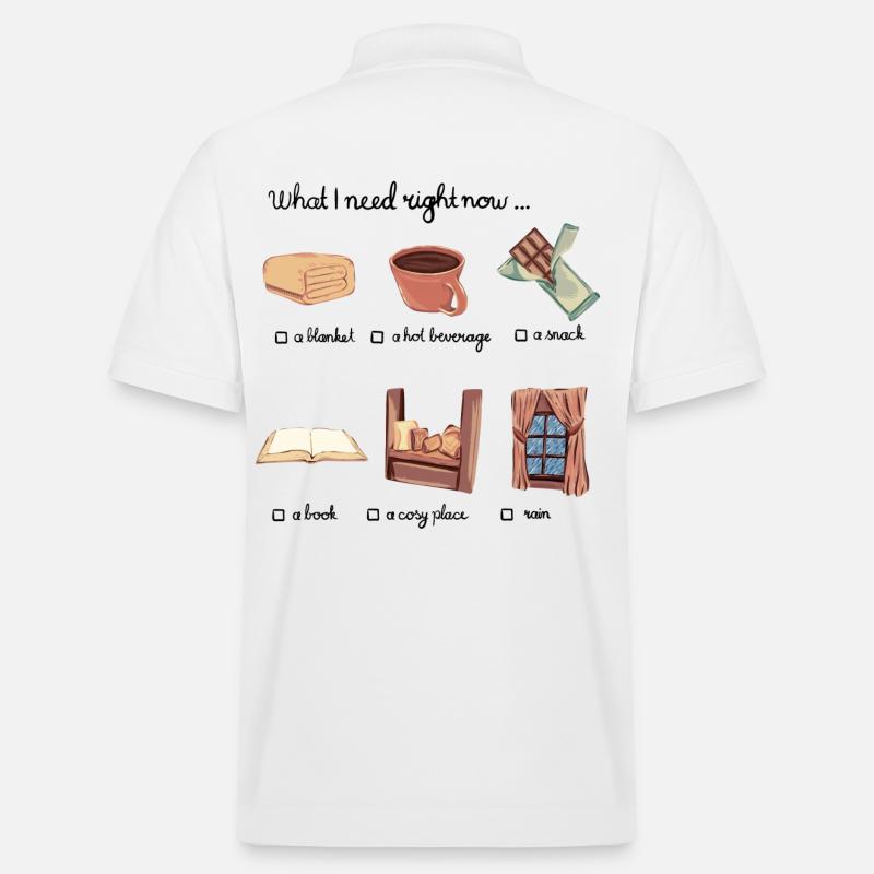 What I need right now... - Stanley/Stella Unisex Bio-Poloshirt PREPSTER - Weiß