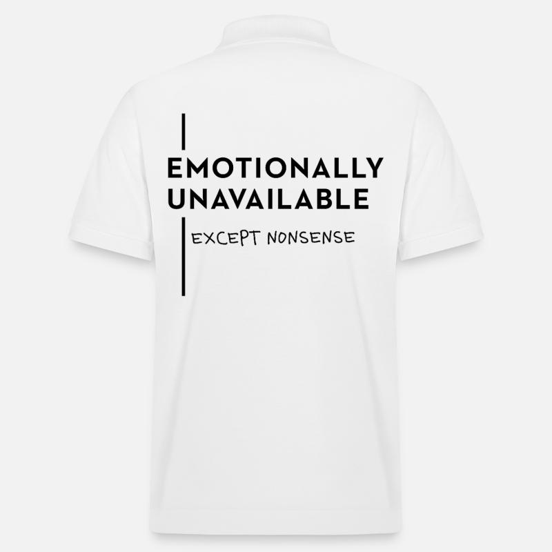 Emotionally Unavailable – Nonsense Mode - Stanley/Stella Unisex Bio-Poloshirt PREPSTER - Weiß