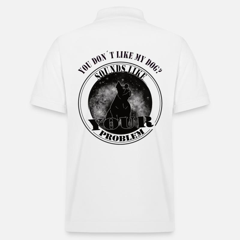 Sounds like your Problem - Hubndebesitzer-Doglover - Stanley/Stella Unisex Bio-Poloshirt PREPSTER - Weiß