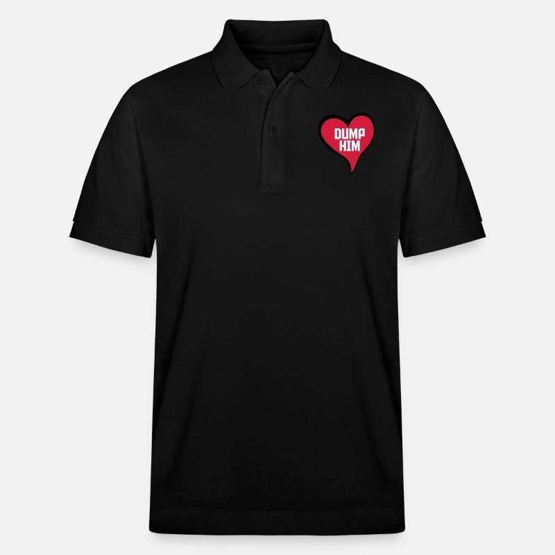 Dump Him Quote Logo - Polo PREPSTER bio Stanley/Stella Unisexe - noir