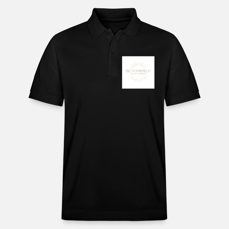 Soyez vous-même, vous êtes un miracle ! - Polo PREPSTER bio Stanley/Stella Unisexe - noir