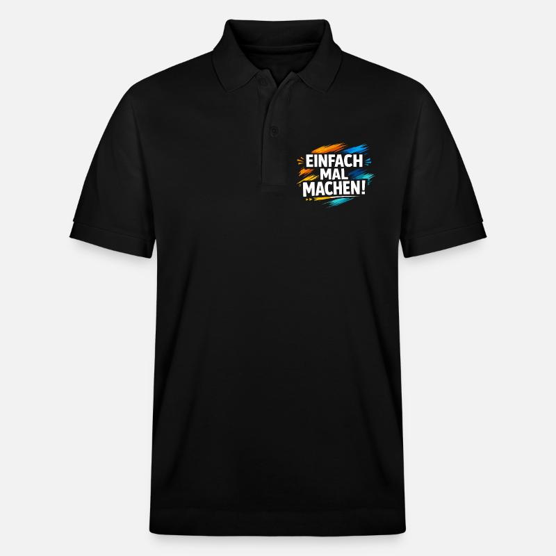 Einfach mal machen - Stanley/Stella Unisex Bio-Poloshirt PREPSTER - Schwarz