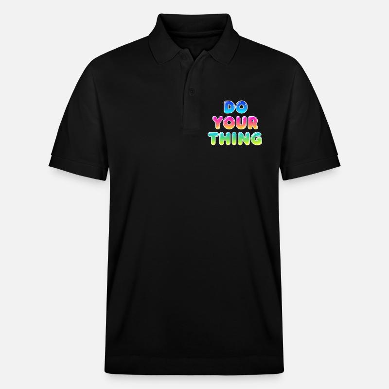 Do Your Thing Motivations Statement Style - Stanley/Stella Unisex Bio-Poloshirt PREPSTER - Schwarz