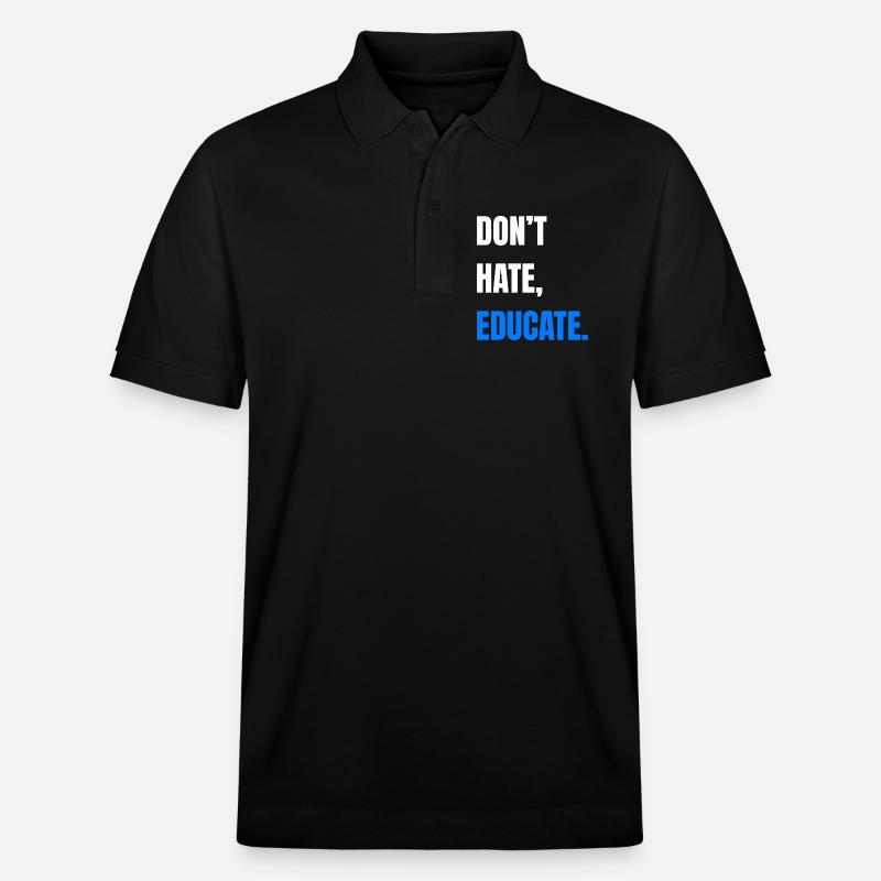 Don’t Hate Educate - Stanley/Stella Unisex Bio-Poloshirt PREPSTER - Schwarz
