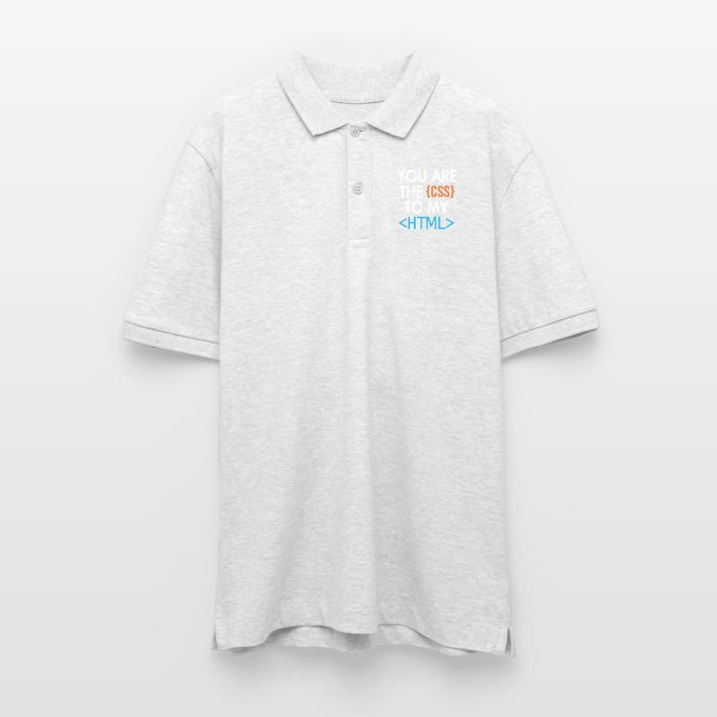 You are the CSS to my HTML Developer Coder Stanley/Stella Unisex Bio-Poloshirt PREPSTER