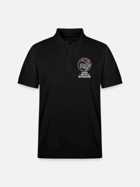 Teacher I Turn Coffee Into Education - Stanley/Stella Unisex Organic Polo Shirt PREPSTER - black