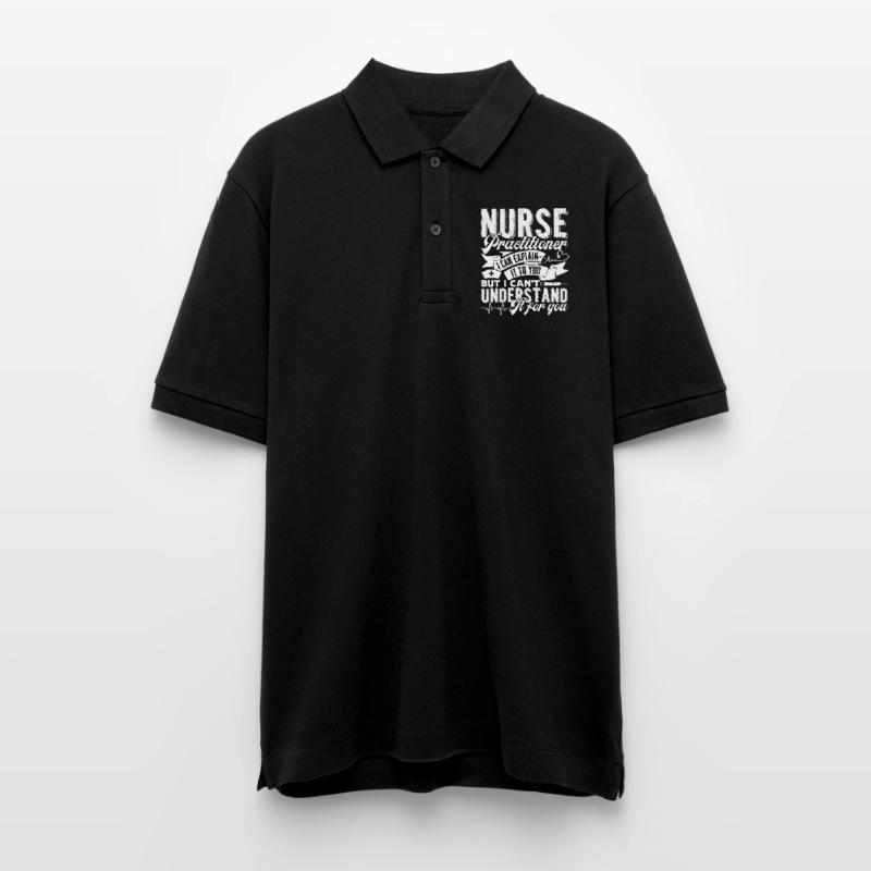 Nurse Practitioner Nurse Practitioner Explain Stanley/Stella Unisex Organic Polo Shirt PREPSTER