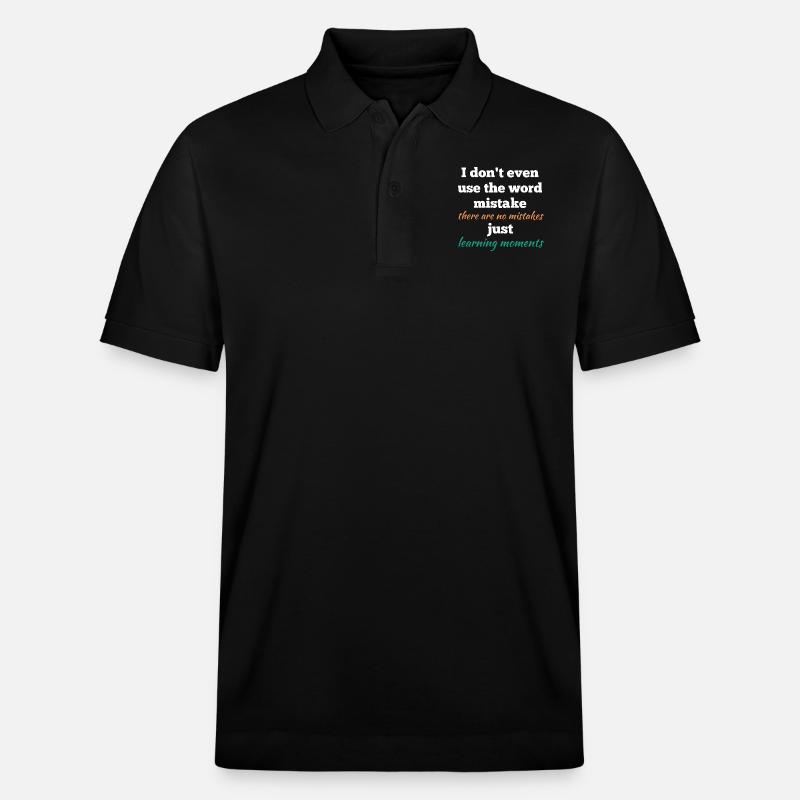 Es gibt keine Fehler - Stanley/Stella Unisex Bio-Poloshirt PREPSTER - Schwarz