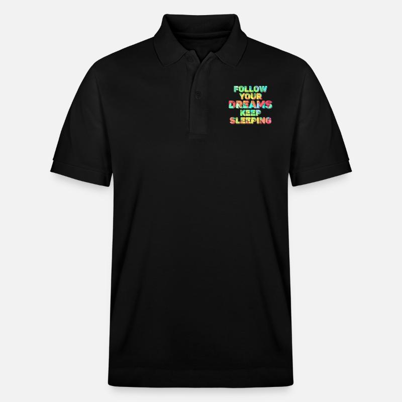 Keep Your Dreams Keep Sleeping - Stanley/Stella Unisex Organic Polo Shirt PREPSTER - black
