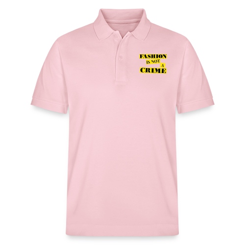 FASHION IS NOT A CRIME - Stanley/Stella PREPSTER Organic Unisex Polo Shirt 
