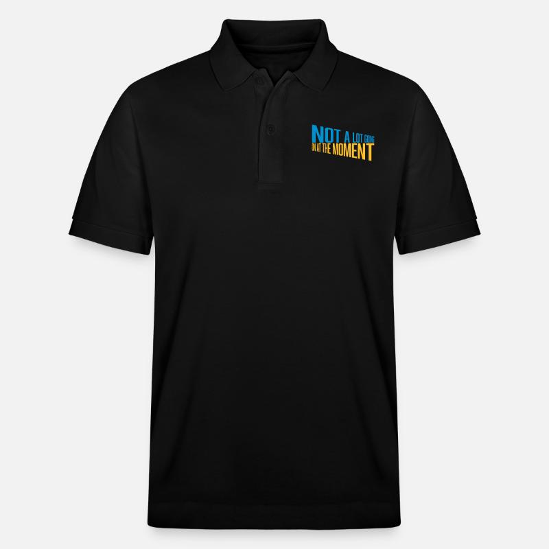 Not much going on - Stanley/Stella Unisex Bio-Poloshirt PREPSTER - Schwarz