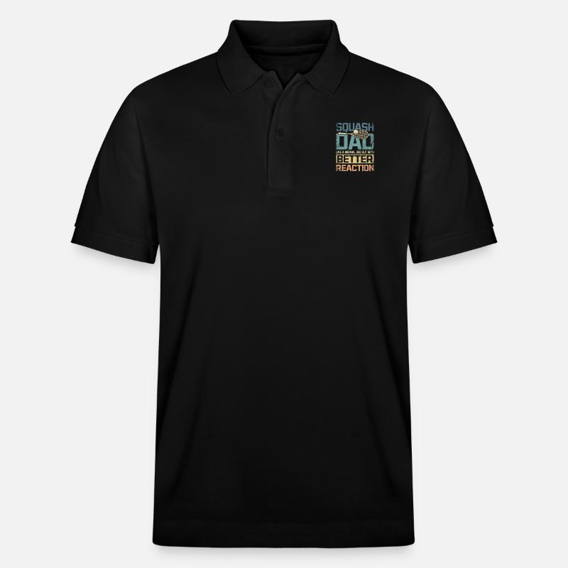 Cool squash dad better reaction - Stanley/Stella Unisex Bio-Poloshirt PREPSTER - Schwarz