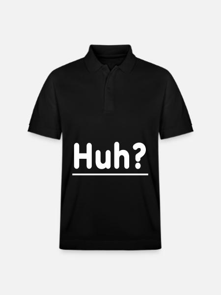 Huh? - Stanley/Stella Unisex Organic Polo Shirt PREPSTER - black