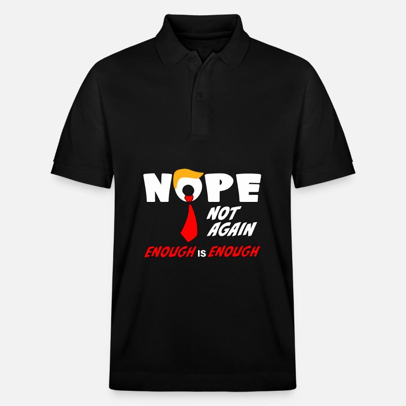 Nope Not Again funny Design - Stanley/Stella Unisex Bio-Poloshirt PREPSTER - Schwarz