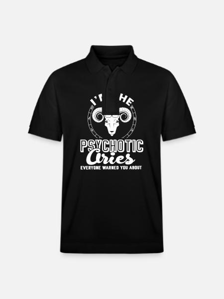 Aries I'm The Psychotic Aries - Stanley/Stella Unisex Organic Polo Shirt PREPSTER - black