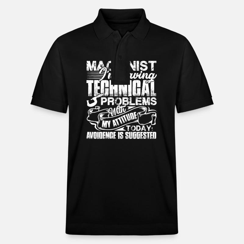 Machinist I'm Having Technical Problem - Stanley/Stella Unisex Organic Polo Shirt PREPSTER - black