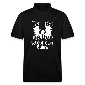 Taurus Taurus We Live By Our Own Rules - Stanley/Stella Unisex Organic Polo Shirt PREPSTER - black - Front - Roxy (174cm) & Andy (188cm)