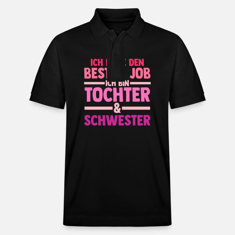 Tochter Schwester - Stanley/Stella Unisex Bio-Poloshirt PREPSTER - Schwarz