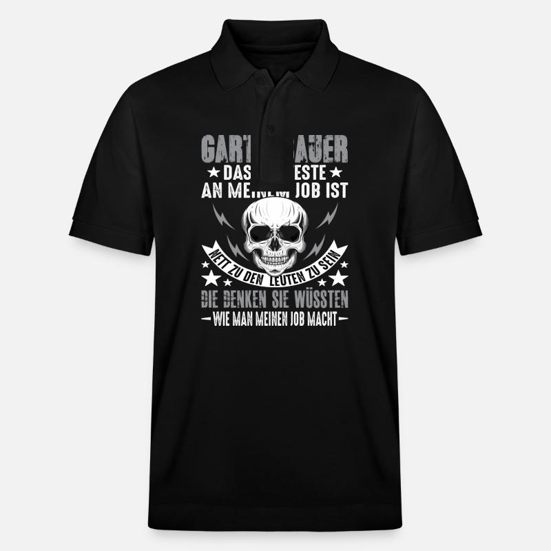 Gartenbau Gartenbauer Landschaftsbauer Spruch - Stanley/Stella Unisex Bio-Poloshirt PREPSTER - Schwarz