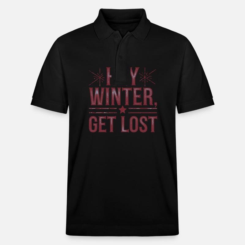 Hey Winter Get Lost - Stanley/Stella Unisex Bio-Poloshirt PREPSTER - Schwarz