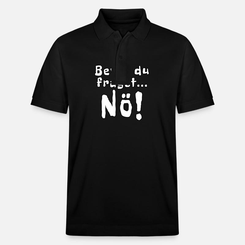 Bevor du fragst Nö! - Stanley/Stella Unisex Bio-Poloshirt PREPSTER - Schwarz