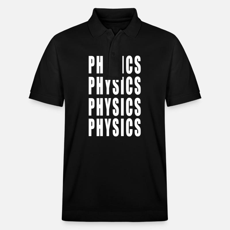 Physics Physics Physics Physics - Stanley/Stella Unisex Bio-Poloshirt PREPSTER - Schwarz