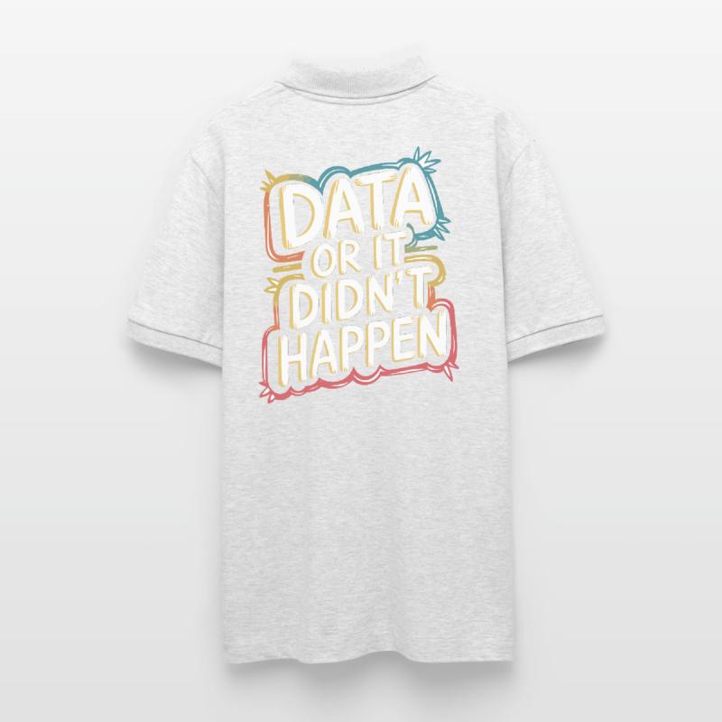 Daten Oder Es Ist Nicht Passiert Data Analyst Data Stanley/Stella Unisex Bio-Poloshirt PREPSTER