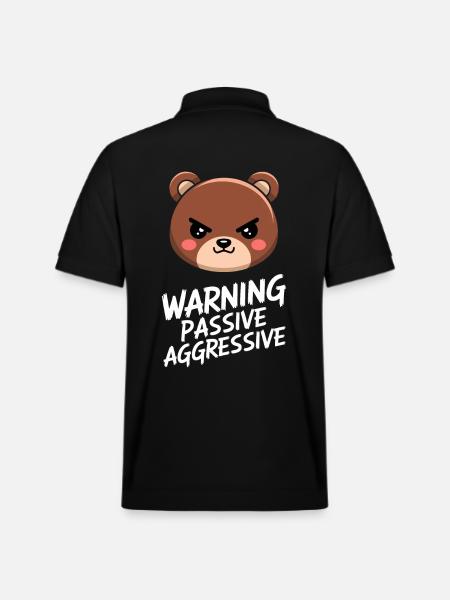 Warning Passive Aggressive Bear Illustration - Stanley/Stella Unisex Organic Polo Shirt PREPSTER - black