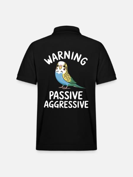 Méfiez-vous des perruches passives agressives - Polo PREPSTER bio Stanley/Stella Unisexe - noir