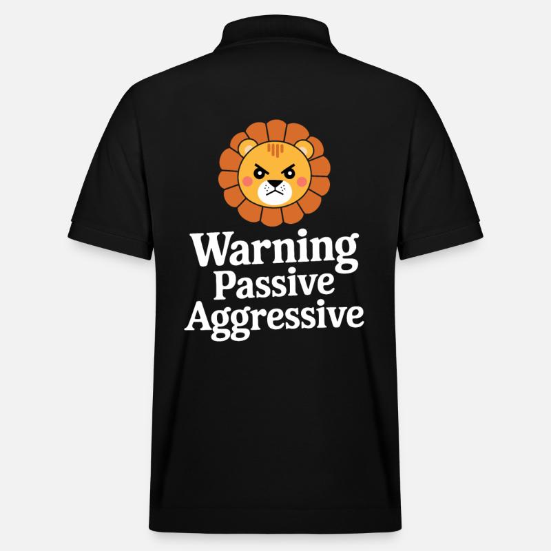 Warning Passive Aggressive Lion - Stanley/Stella Unisex Organic Polo Shirt PREPSTER - black