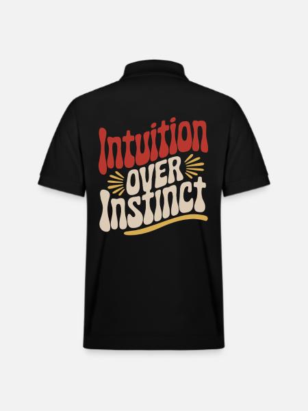 Intuition over instinct Inspirational - Stanley/Stella Unisex Organic Polo Shirt PREPSTER - black
