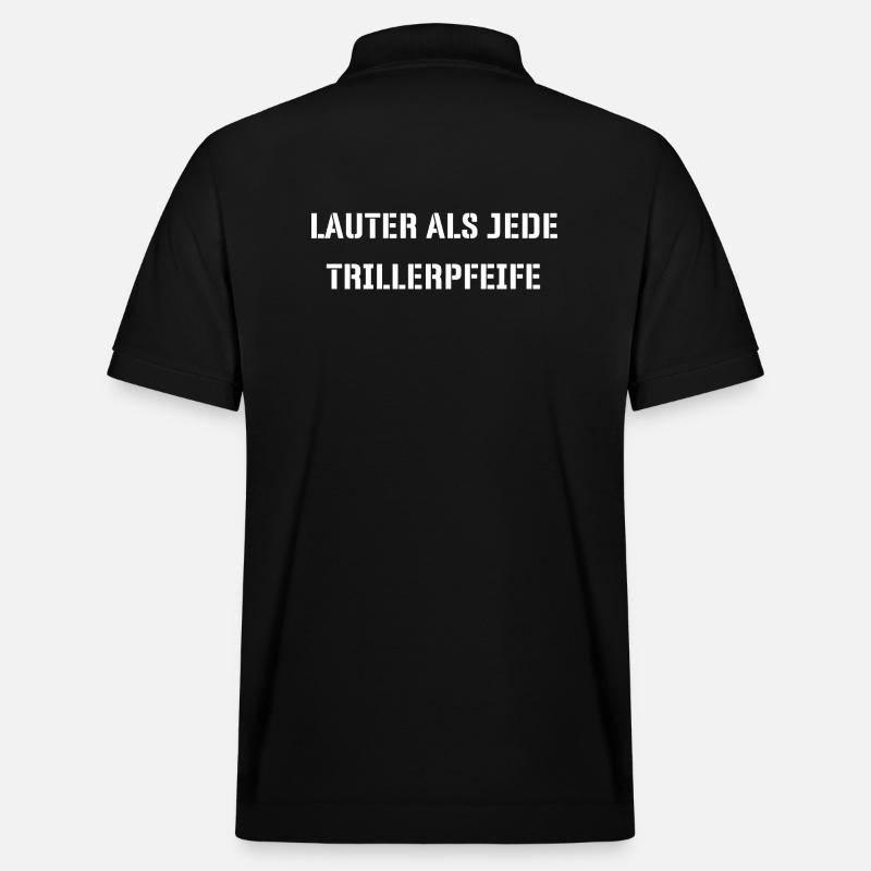Lauter als jede Trillerpfeife - Stanley/Stella Unisex Bio-Poloshirt PREPSTER - Schwarz