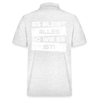 Es bleibt alles so wie es ist! Lustiger Retro Meme - Stanley/Stella Unisex Bio-Poloshirt PREPSTER - Weiß meliert - Hinten - Andy (188cm)
